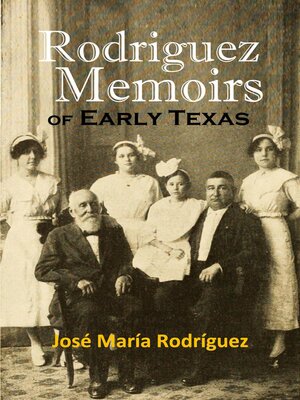 cover image of Rodriguez Memoirs of Early Texas